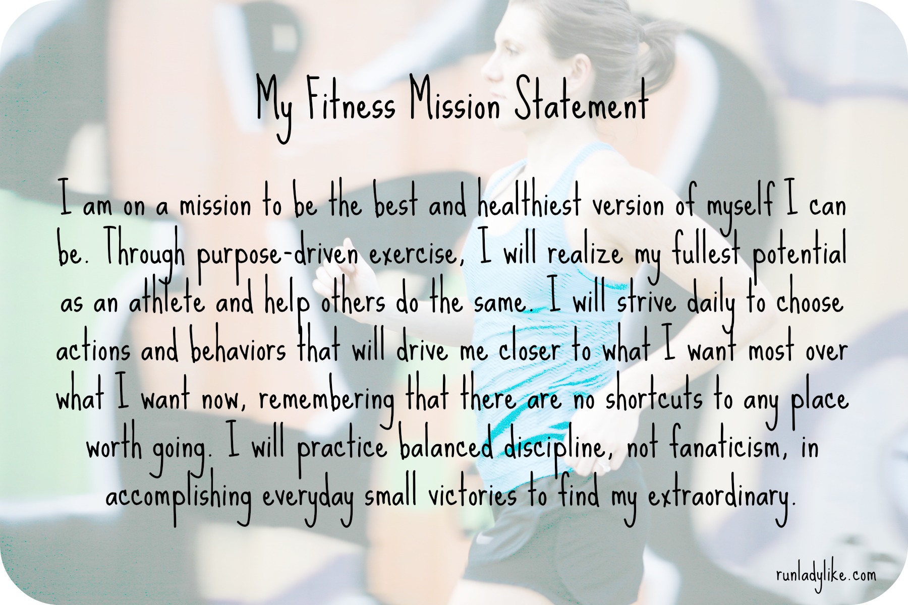 My Fitness Mission Statement - rUnladylike