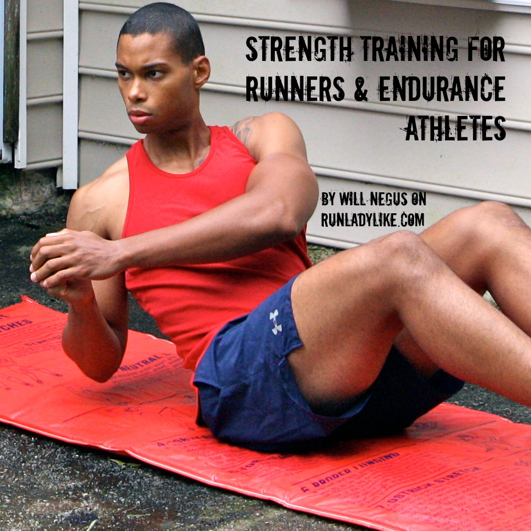 Strength Training for Runners & Endurance Athletes