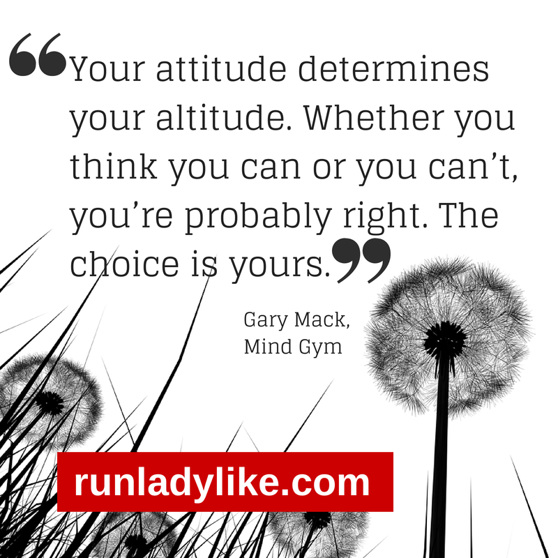 Attitude determines altitude: Mind Gym review on runladylike.com