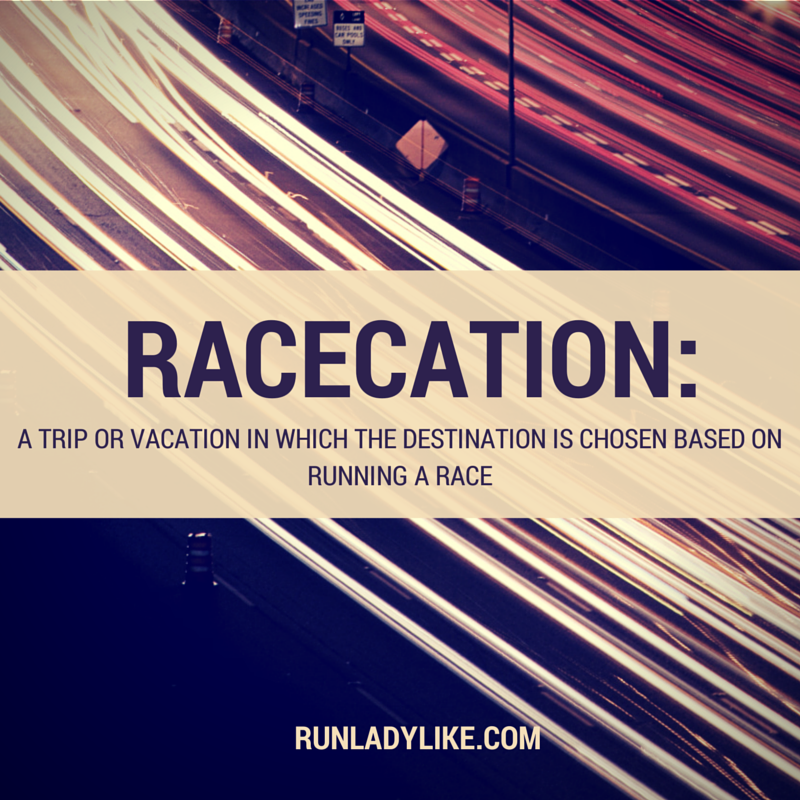 6 Tips for the Perfect Racecation on runladylike.com
