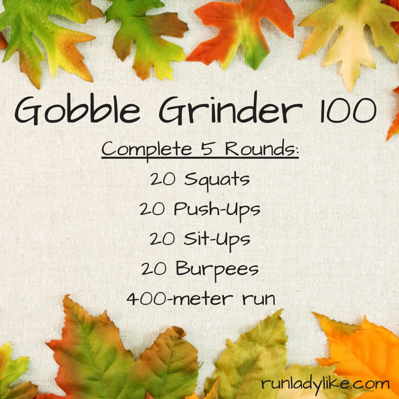 Gobble Grinder 100 on runladylike.com