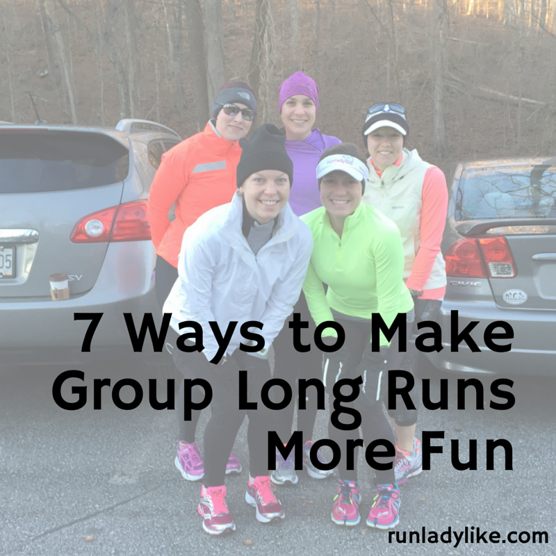 How to Make Long Runs More Fun from runladylike.com