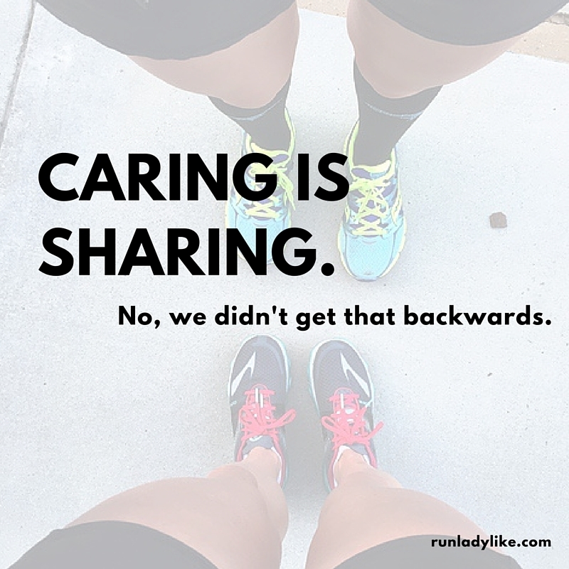 Caring is Sharing on runladylike.com