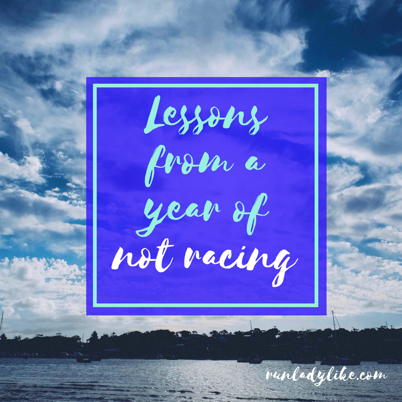 Lessons from a year of not racing on runladylike.com