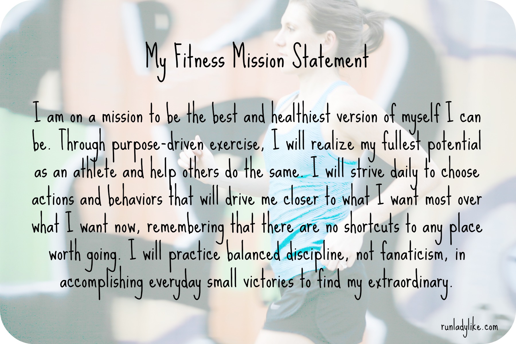 My Fitness Mission Statement Runladylike